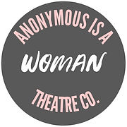 Anonymous Is A Woman Theatre Company